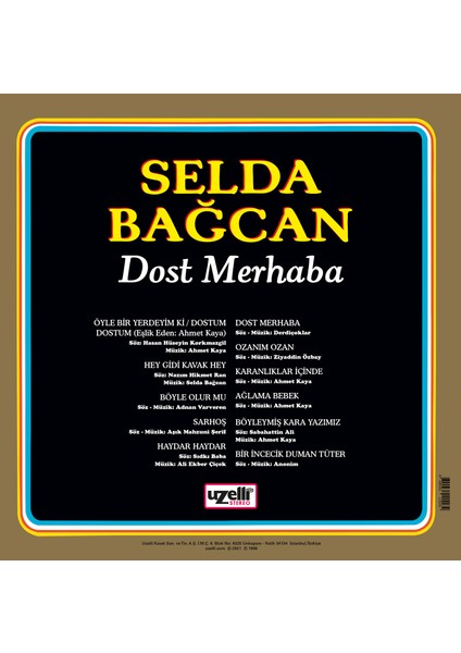 Selda Bağcan - Dost Merhaba & Öyle Bir Yerdeyim Ki (Plak)