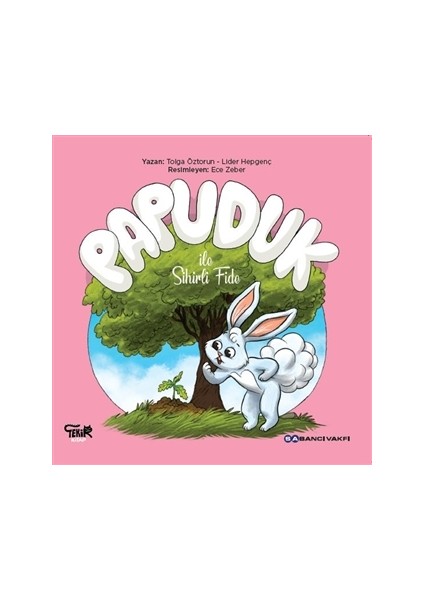 Papuduk ile Sihirli Fide - Tolga Öztorun