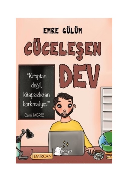 Cüceleşen Dev - Emre Gülüm