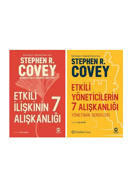 Etkili İlişkinin 7 Alışkanlığı - Etkili Yöneticilerin 7 Alışkanlığı - Stephen R. Covey