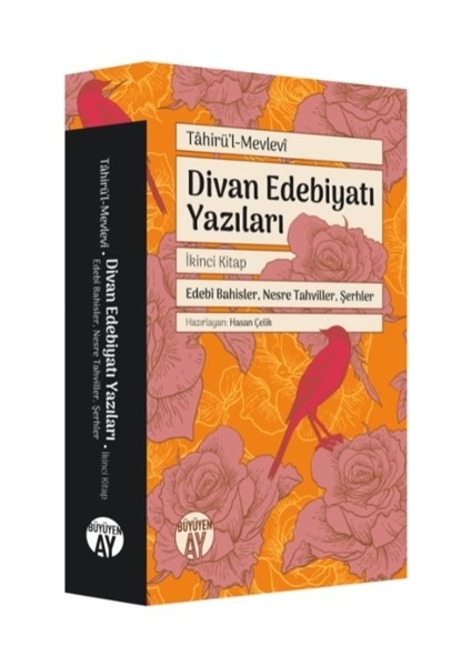 Divan Edebiyatı Yazıları - Ikinci Kitap - Tahirü’l - Mevlevi