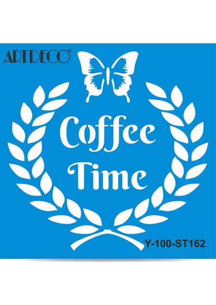 Stencil 30 x 30 cm Kahve Zamanı 2 162