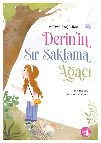 Derin’in Sır Saklama Ağacı - Merve Başcumalı