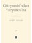 Güzyurdu'ndan Yazyurdu'na - Ahmet Saylam 1