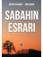 Sabahın Esrarı - Mustafa Cabbar 1