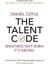 The Talent Code: Greatness Isn't Born. It's Grown - Daniel Coyle 1