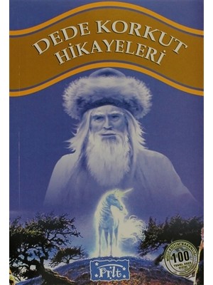 Dede Korkut Hikayeleri - Anonim
