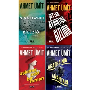 Ninatta'nın Bileziği - Şeytan Ayrıntıda Gizlidir - Aşkımız Eski Bir Roman - Agatha'nın Anahtarı - 4 Kitap - Ahmet Ümit