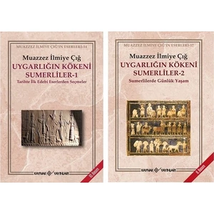 Uygarlığın Kökeni Sumerliler 2 Kitap Takım - Muazzez Ilmiye Çığ