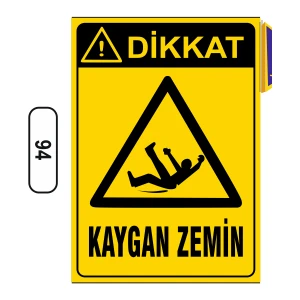 Dikkat Kaygan Zemin Uyarı Ikaz Levhası 25X35 cm