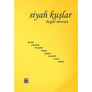 Siyah Kuşlar - Özgür Mercan