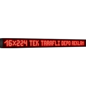 Depo Tabela Reklam Kırmızı Kayan Yazı LED Tabela 16 x 224 cm Tek Taraflı Depo Reklam Tabela Depo Tabela Reklam