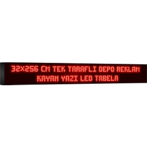 Depo Tabela Reklam Kırmızı Kayan Yazı LED Tabela 32 x 256 cm Tek Taraflı Depo Reklam Tabela Depo Tabela Reklam