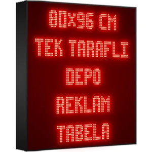 Depo Tabela Reklam Kırmızı Kayan Yazı LED Tabela 80X96 cm Tek Taraflı Depo Reklam Tabela Depo Tabela Reklam