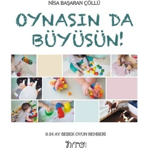 Oynasında Büyüsün - Nisa Başaran Çöllü
