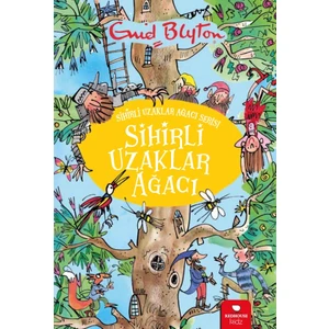 Sihirli Uzaklar Ağacı - Enid Blyton