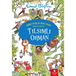 Tılsımlı Orman - Enid Blyton