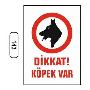 Dikkat Köpek Var Uyarı Ikaz Levhası 25 x 35 cm