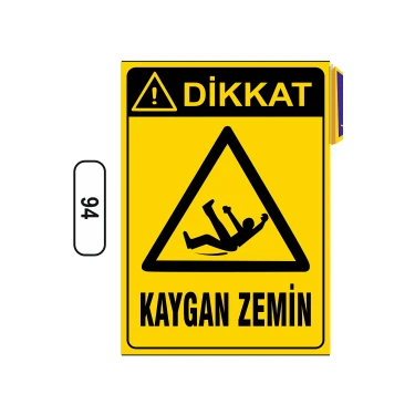 Gündoğdu Dikkat Kaygan Zemin Uyarı Ikaz Levhası 25X35