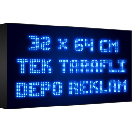 Depo Tabela Reklam Mavi Kayan Yazı LED Tabela 32 x 64 cm Tek Taraflı Depo Reklam Tabela