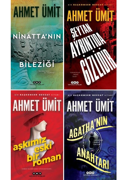 Ahmet Ümit 4 Kitap Set / Ninatta'nın Bileziği - Şeytan Ayrıntıda Gizlidir - Aşkımız Eski Bir Roman - Agatha'nın Anahtarı