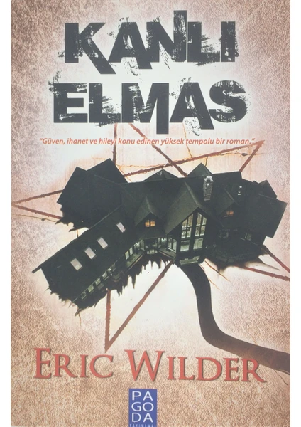 Kanlı Elmas - Eric Wilder