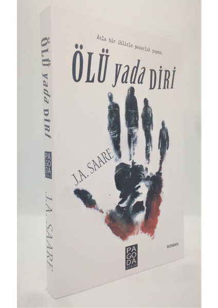 Ölü Yada Diri - J. A. Saare