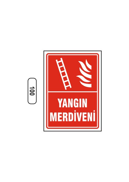Yangın Merdiveni Uyarı Ikaz Levhası 25X35 cm