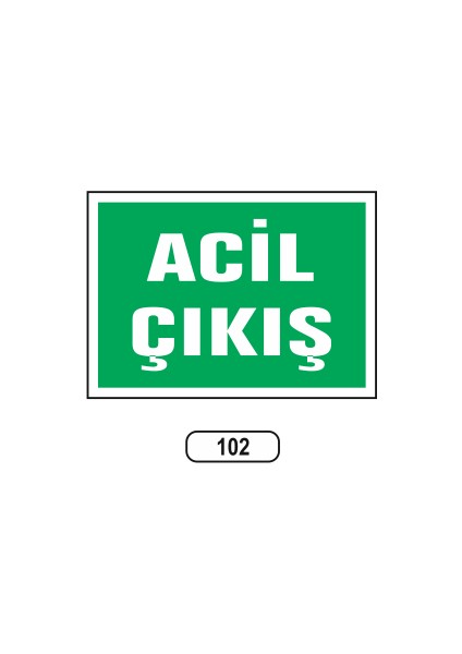 Acil Çıkış Uyarı Ikaz Levhası 25X35 cm