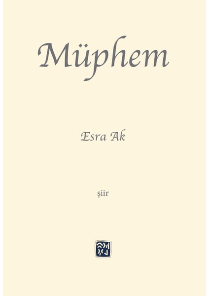 Müphem - Esra Ak