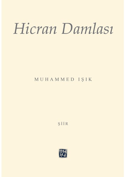 Hicran Damlası - Muhammed Işık