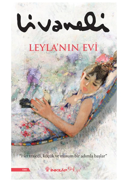 Leyla’nın Evi - Zülfü Livaneli