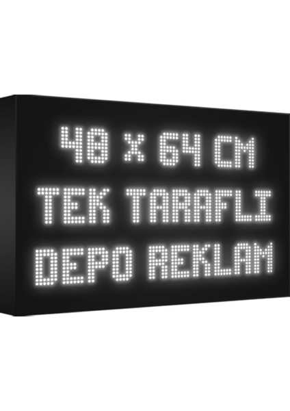 Depo Tabela Reklam Beyaz Kayan Yazı LED Tabela 48X64 cm Tek Taraflı Depo Reklam Tabela Depo Tabela Reklam