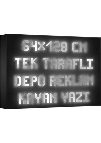 Beyaz Kayan Yazı LED Tabela 64 x 128 cm Tek Taraflı Depo Reklam Tabela