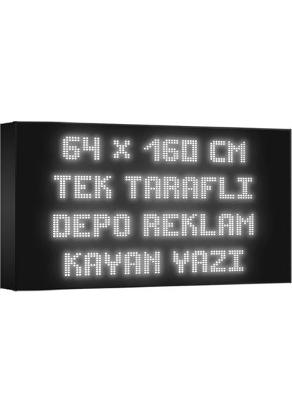 Beyaz Kayan Yazı LED Tabela 64 x 160 cm Tek Taraflı Depo Reklam Tabela