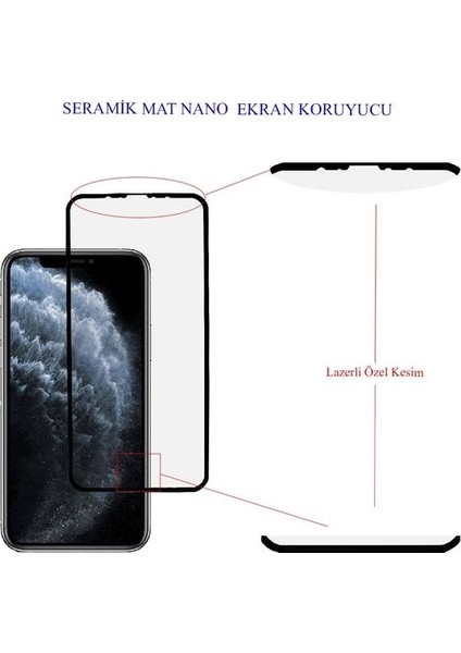 iPhone 11 Pro / x / Xs Ekran Koruyucu Mat Seramik Nano 9d Tam Kaplama