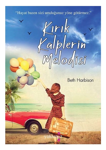 Kırık Kalplerin Melodisi - Beth Harbison