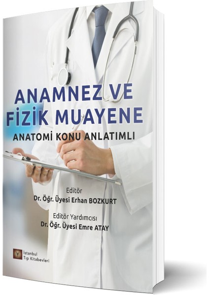 Istanbul Tıp Kitabevi Anamnez ve Fizik Muayene Anatomi Konu Anlatımlı