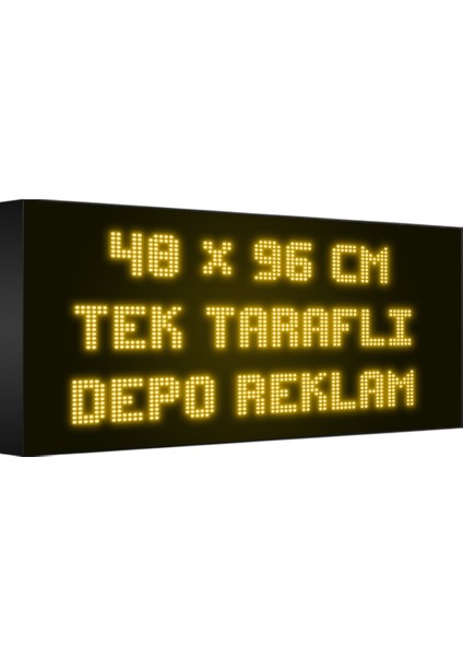 Sarı Kayan Yazı LED Tabela 48 x 96CM Tek Taraflı Depo Reklam Tabela