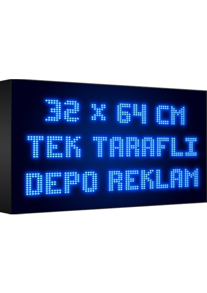 Mavi Kayan Yazı LED Tabela 32 x 64 cm Tek Taraflı Depo Reklam Tabela