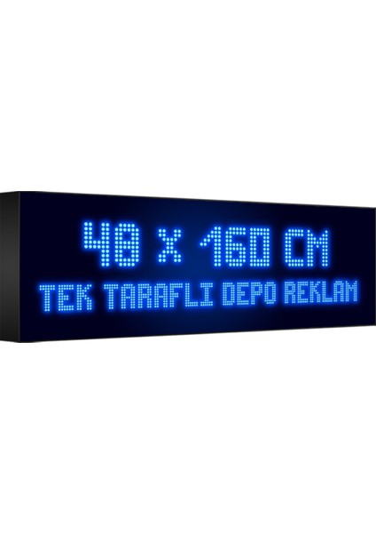 Depo Tabela Reklam Mavi Kayan Yazı LED Tabela 48 x 160 cm Tek Taraflı Depo Reklam Tabela