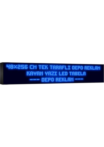 Depo Tabela Reklam Mavi Kayan Yazı LED Tabela 48 x 256 cm Tek Taraflı Depo Reklam Tabela