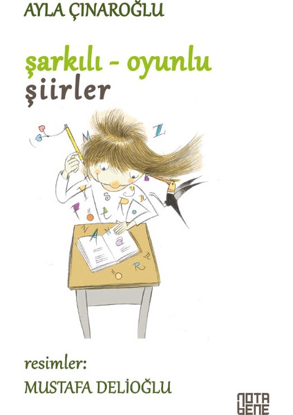 Şarkılı - Oyunlu Şiirler - Ayla Çınaroğlu