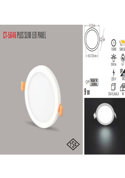 CT-5646 9W/3200K Plus LED Panel Armatür(G.ışığı) Cata