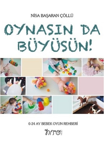 Oynasında Büyüsün - Nisa Başaran Çöllü