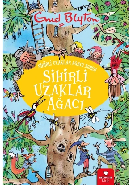 Sihirli Uzaklar Ağacı - Enid Blyton