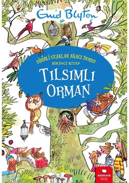 Tılsımlı Orman - Enid Blyton