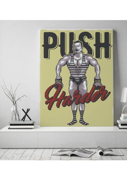 Gift Push Harder Tasarımlı Kanvas Tablo 50 x 70 Cmcm-1