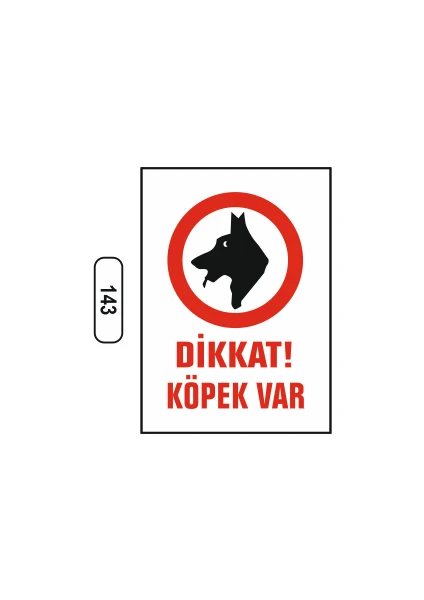 Dikkat Köpek Var Uyarı Ikaz Levhası 25 x 35 cm