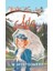 Yeşilin Kızı Anne 2 - Lucy Maud Montgomery 1